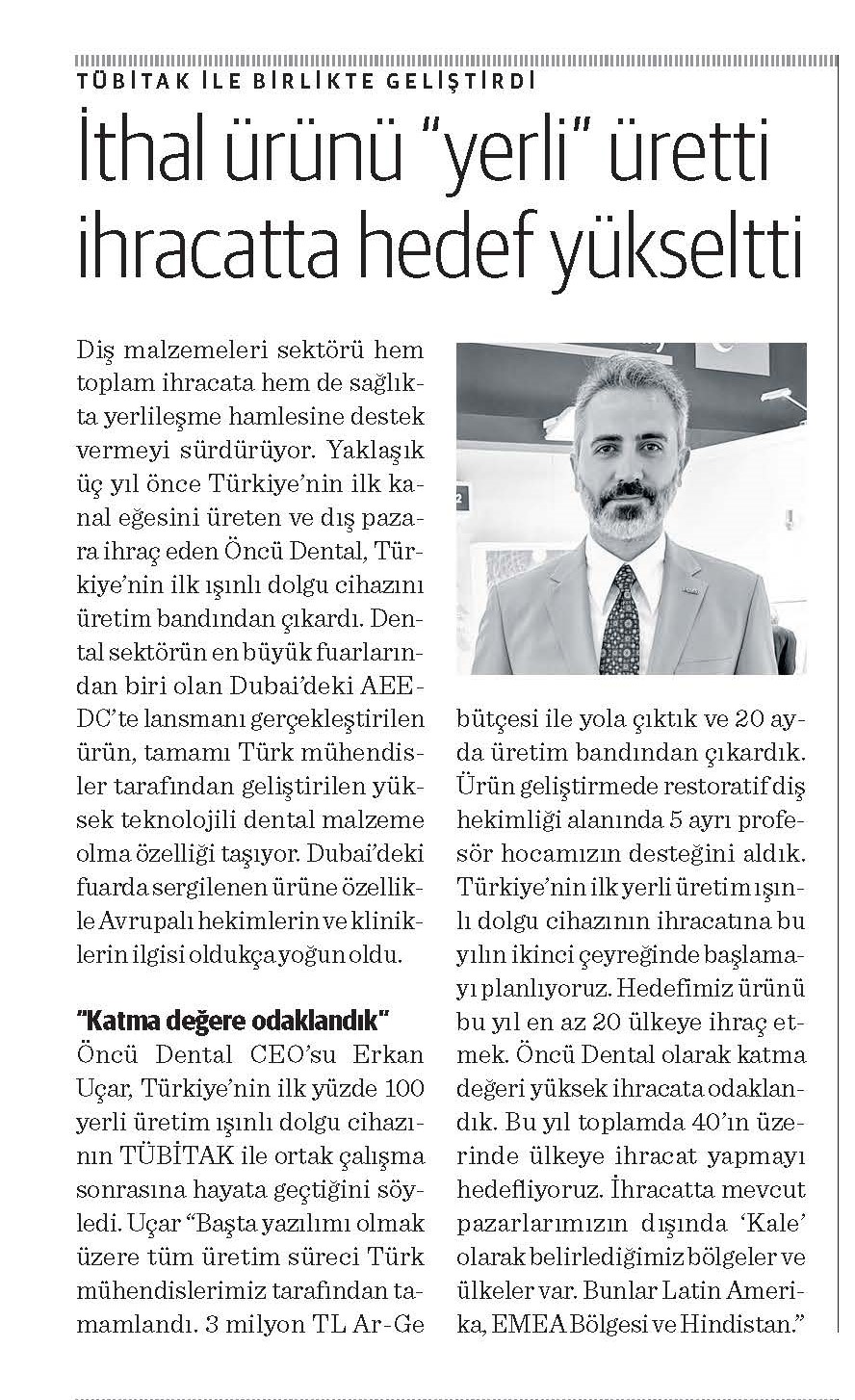  Öncü Dental, Türkiye'nin İlk Yerli Üretim Işınlı Dolgu Cihazını Tanıttı ve İhracat Hedeflerini Yükseltti!